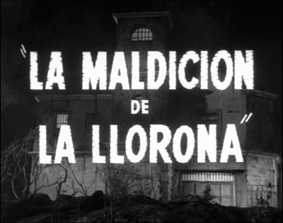 Maldici&oacute;n de la Llorona