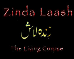 Zinda Laash: The Living Corpse