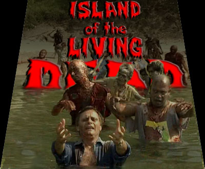 Island of the Living Dead